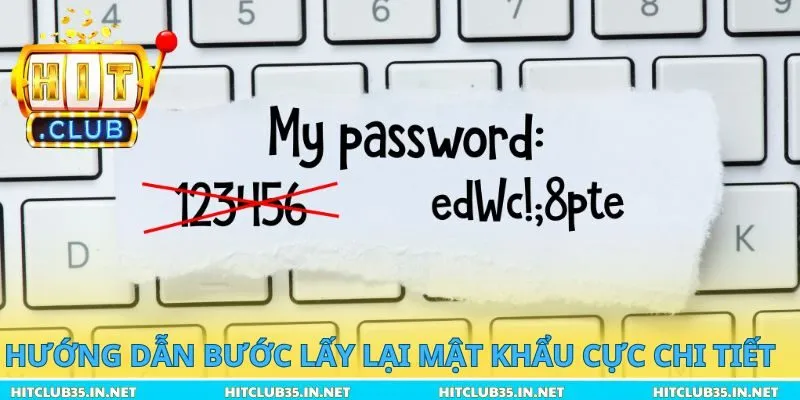 Hướng dẫn bước lấy lại mật khẩu cực chi tiết