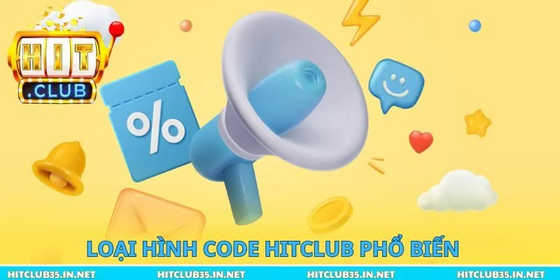 Loại hình Code Hitclub phổ biến