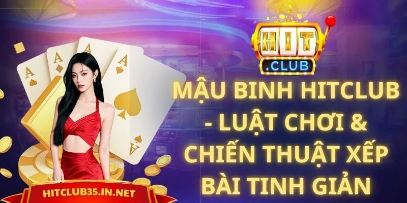 Mậu Binh Hitclub