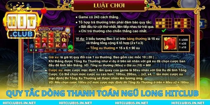 Quy tắc dòng thanh toán Ngũ Long Hitclub