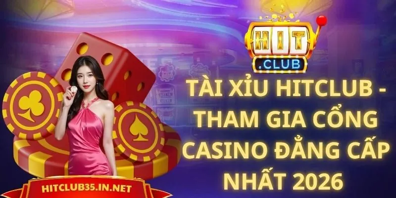 Tài Xỉu Hitclub