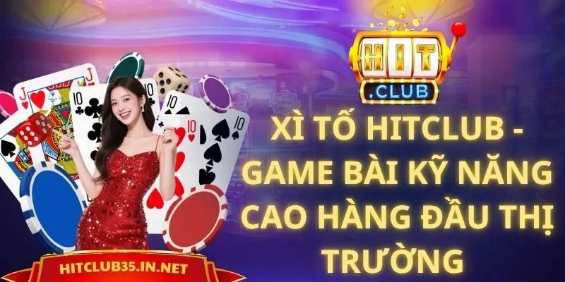 Xì Tố Hitclub