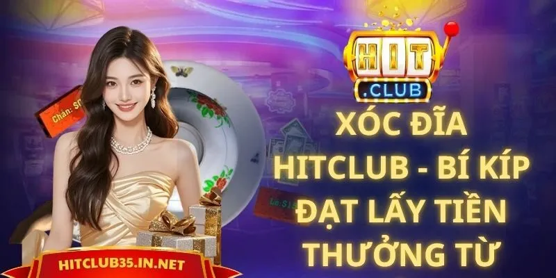 Xóc Đĩa Hitclub