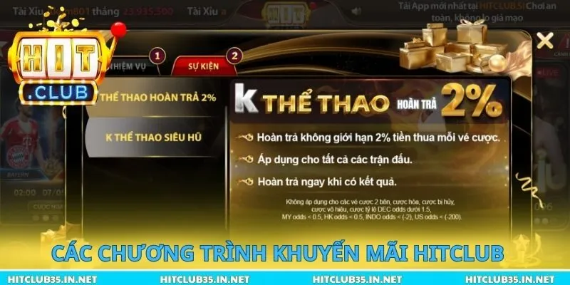 Các chương trình khuyến mãi Hitclub khác nhau