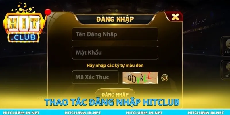 Thao tác đăng nhập Hitclub